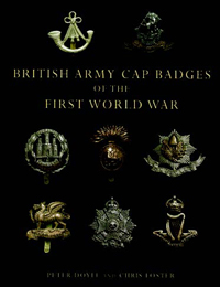 British Army Cap Badges, by Peter Doyle and Christ Foster – Military ...